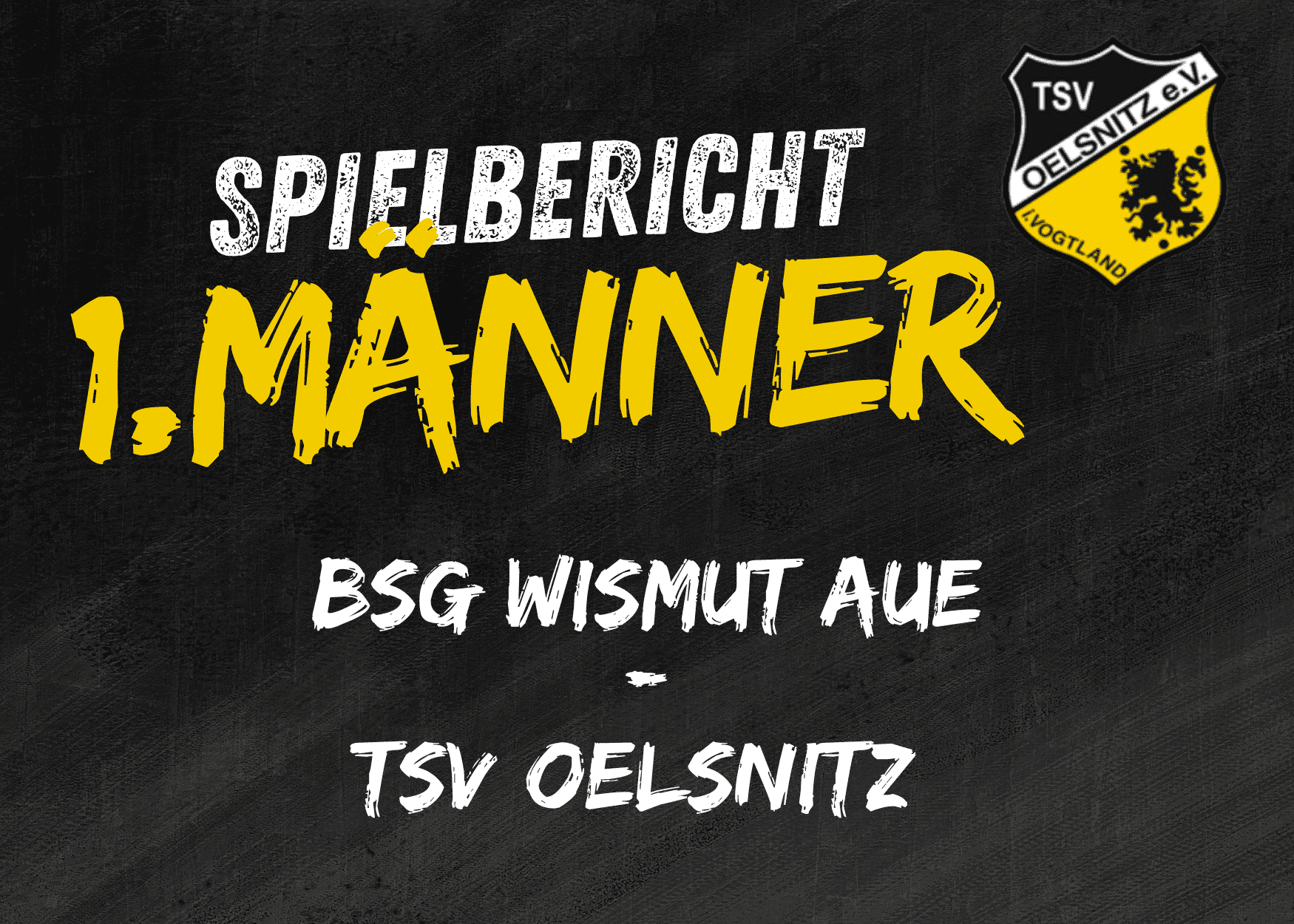 Regionsoberliga Chemnitz Männer: BSG Wismut Aue – TSV Oelsnitz 31:32 (18:17)