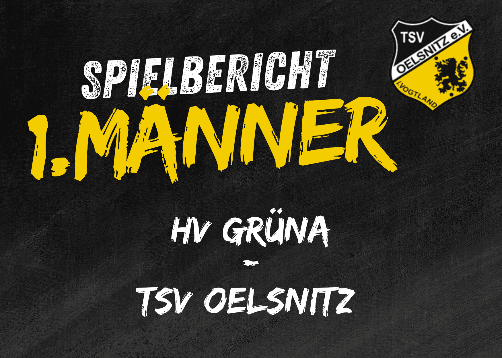 Regionsoberliga Chemnitz Männer :   HV Grüna – TSV Oelsnitz    35:38 (16:21)