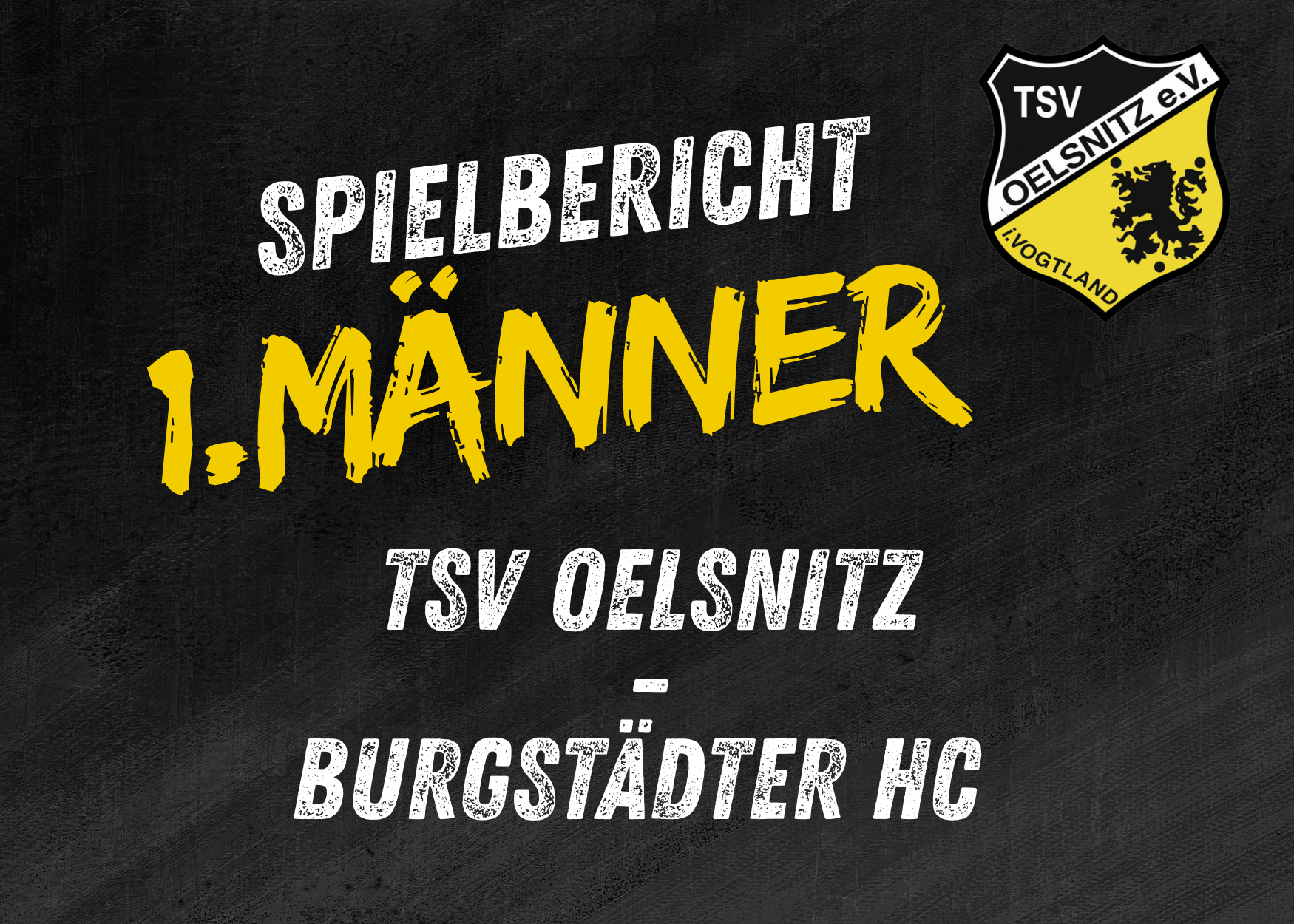 Regionsoberliga Chemnitz Männer:   TSV Oelsnitz – Burgstädter HC    28:26 (15:16)
